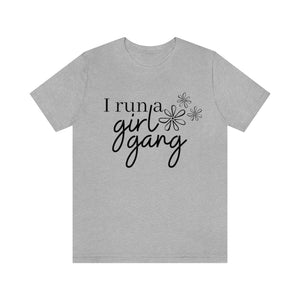 Mom Shirt, Funny Mom Shirt, Gift For Mom, Mother's Day Gifts, Mom Of Girls, Girl Gang, Mama Shirt, Mommy Shirt, Girl Mama, Grandma Gifts