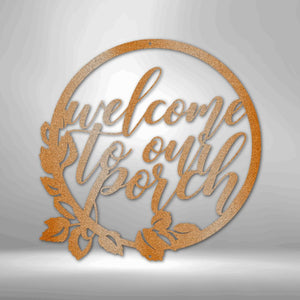 Welcome to Our Porch-Metal Wall Art Design-Black