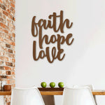 Faith Hope Love Script-Metal Wall Design-Steel Sign