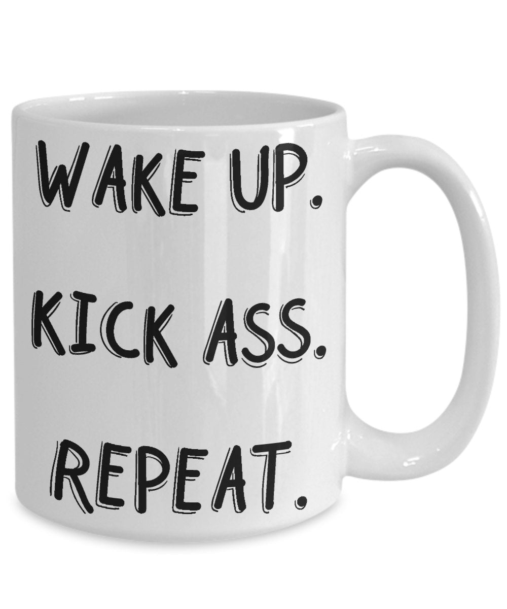 WAKE UP KICK ASS REPET-MUG - love myself deals 